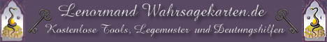 Lenormand | Kartenlegen mit Lenormandkarten | kostenlos Horoskop, Orakel, Bedeutung, und Tageskarten ziehen
