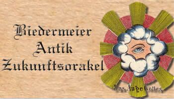 Biedermeier Antik Zukunftsorakel kostenlos