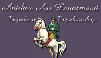 Antike Ass Lenormandkarten Tageskarten und Tageshoroskop kostenlos